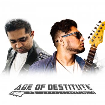 Age Of Destitute
