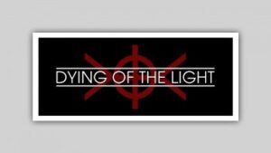 Dying Of The Light