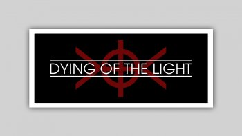 Dying Of The Light