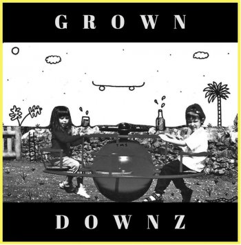 Grown Downz