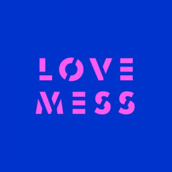 Love Mess