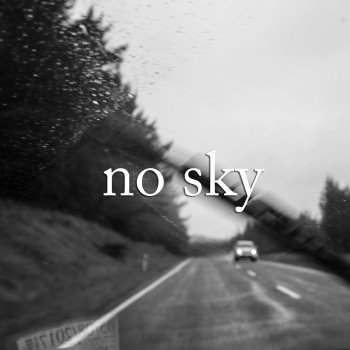 No Sky