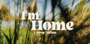 1 Drop Nation Release Feel Good Music Video For Single 'i&rsquo;m Home'