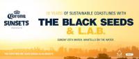 10 Years Of Sustainable Coastlines W/ The Black Seeds & L.a.b.