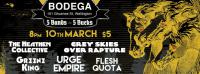 5 Bands For 5 Bucks @ Bodega