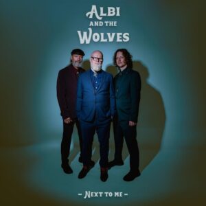 Albi & The Wolves Announce Second Single For Expansive New Album Before 11 Piece Band Album Launch Tour