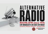 Alternative Radio: Rdu98.5fm Since 1976 At Canterbury Museum&nbsp;