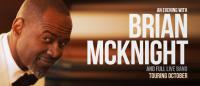An Evening With Brian Mcknight