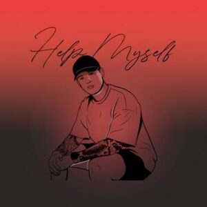 Anxiety In Our Growing Hustle Culture: Rising Producer Edy Launches Brand New Single 'help Myself'