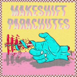 Auckland Psych Rockers Makeshift Parachutes Announce 6 Date North Island Tour