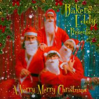 Bakers Eddy Release 'a Verry Merry Christmas'