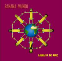Banana Mundo To Release New Single 'bananas Of The World'