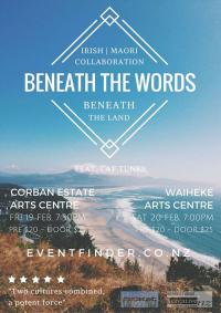Beneath The Words Beneath The Land Two Live Performances