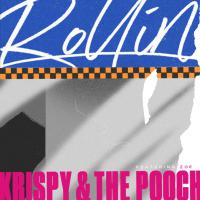 Berlin Based Kiwi Duo Krispy & The Pooch Release Their New Single: 'rollin'