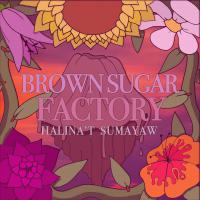 Brown Sugar Factory Release New Ep 'halina't Sumayaw'