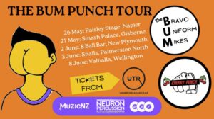 Bum Punch Tour Feat. The Bravo Uniform Mikes And Cherry Punch