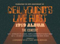 Celebrating 40th Anniversary Of Neil Young's Live Rust 1979 Album Concert Tour