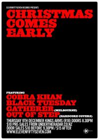 Christmas Comes Early Feat: Cobra Khan, Black Tuesday, Gatherer, Out Of Step