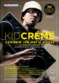 Club Luxury Is Proud To Present Kid Cr&egrave;me In His First Ever Nz Club Event!