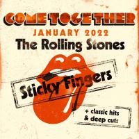 Come Together Rolling Stones 'sticky Fingers' New Dates Secured For January
