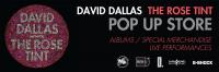 David Dallas Reveals &lsquo;the Rose Tint Pop Up Store'