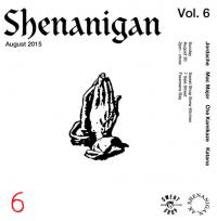 David Dallas&rsquo; Shenanigan Sessions Vol. 6