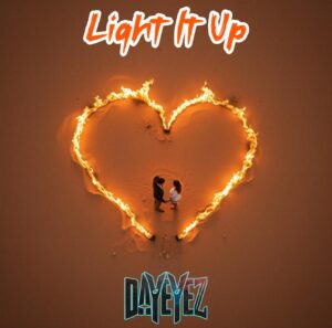 Dayeyez Announces New Single 'light It Up' – A Heartfelt Pop Rock Anthem, Out Friday November 29th
