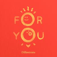 Dillastrate Delivers Timely Message Of Equality On New Single, 'for You'