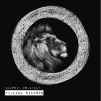 Dolphin Friendly Release Ripping New Single 'killing Silence' Out November 25 On Meow