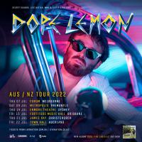 Dope Lemon The Rose Pink Cadillac Rolls Into Australia & New Zealand July 2022