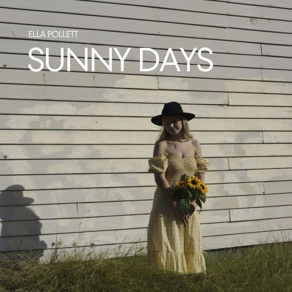 Ella Pollett New Single 'sunny Days'