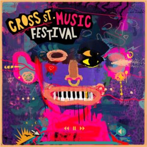 First Artists Announced For 2025 Cross Street Music Festival