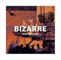 Fool's Lagoon Release Debut Single 'bizarre'