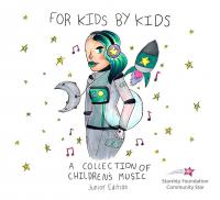 For Kids By Kids Charity Album To Be Released&nbsp;