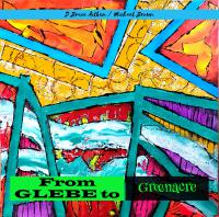 'from Glebe To Greenacre' New Music From D Bruce Aitken & Michael Brown