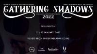 Gathering Shadows: A Three Night Festival Of Dark Arts And Music