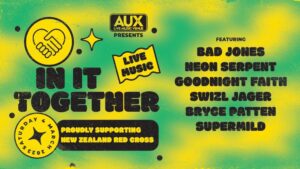 Get Your Groove On For A Good Cause At In It Together: Uniting Music And Community To Support New Zealand Disaster Fund