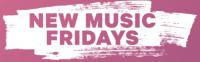 Global &ldquo;new Music Fridays&rdquo; Release Day Launches July 10