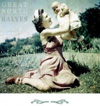 Great North Announces The Release And Tour Of New Album &lsquo;halves&rsquo;