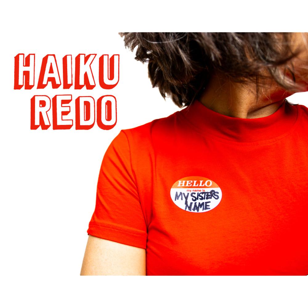 Haiku Redo Releases New Single And Video 'my Sister's Name'