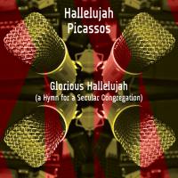 Hallelujah, It’s A Glorious New Single From The Picassos