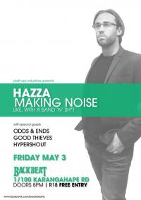 Hazza Making Noise Live This May