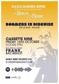 Hazza Making Noise To Play 'boomers In Disguise' Release Show