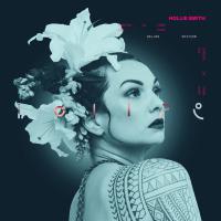 Hollie Smith Releases Deluxe Edition Of 'coming In From The Dark'