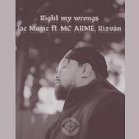 Iac Music Feat. Mc Arme And Rizv&aacute;n Releases 'right My Wrongs'