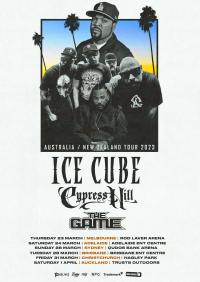 Ice Cube, Cypress Hill & The Game Nz Tour 2023