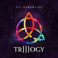 Ill Semantics Return With Third Album Trillogy