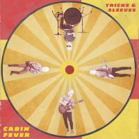 Indie Rockers Tricks & Sleeves Release New Single 'cabin Fever'