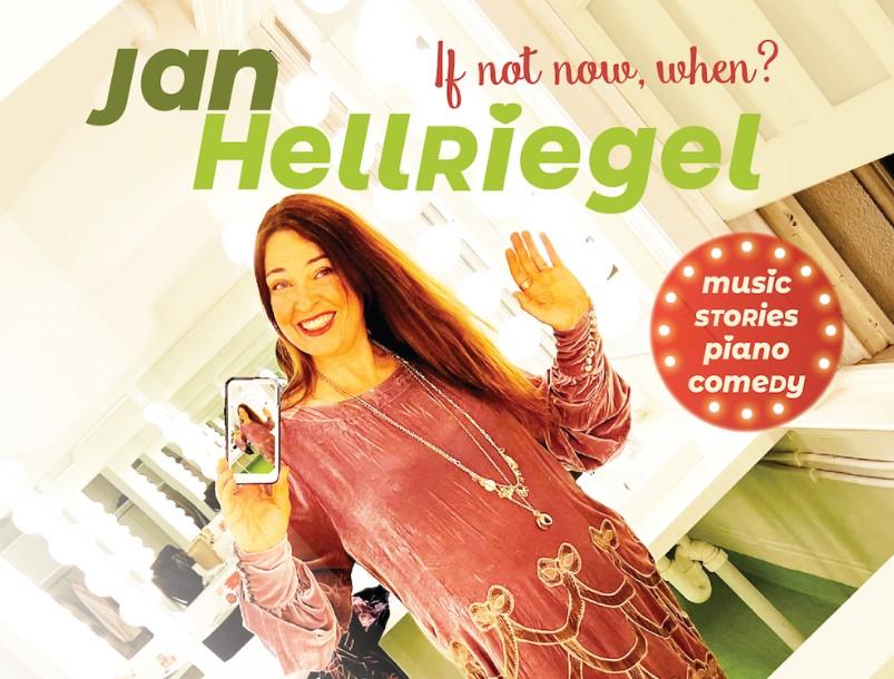 Jan Hellriegel Announces Nationwide Tour: If Not Now, When?