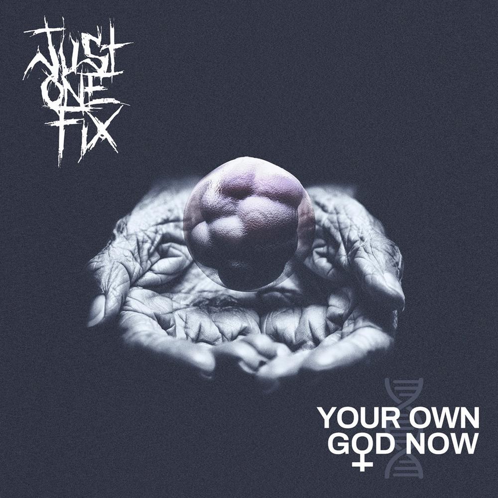 Just One Fix New Zealand Thrashers Release Hectic New Single, 'your Own God Now'